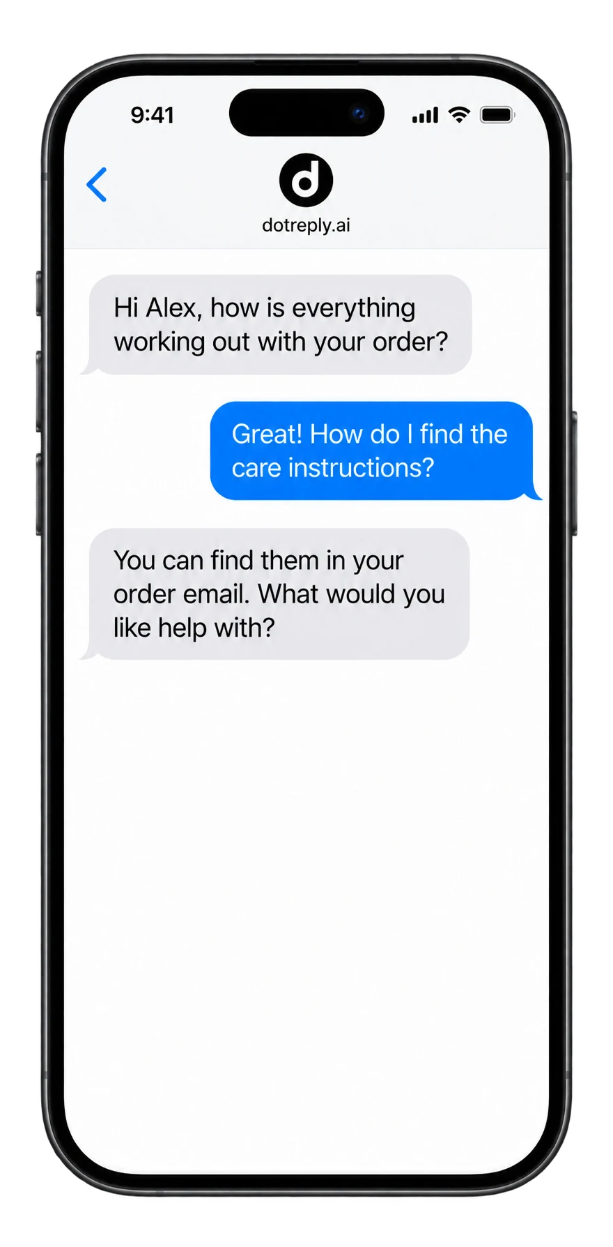 iMessage conversation where the Dotreply agent checks in after an order and answers a question about care instructions.